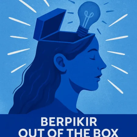 Berpikir Out of the Box: Inovasi dalam Cara Wanita Berpikir