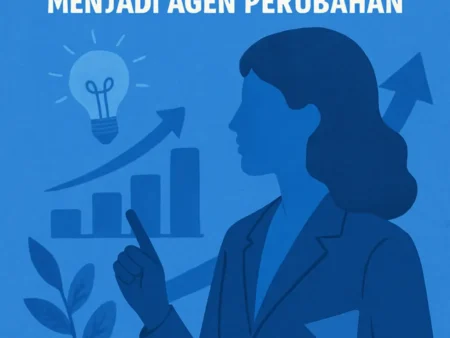 Perempuan dan Kepemimpinan Transformasional: Menjadi Agen Perubahan